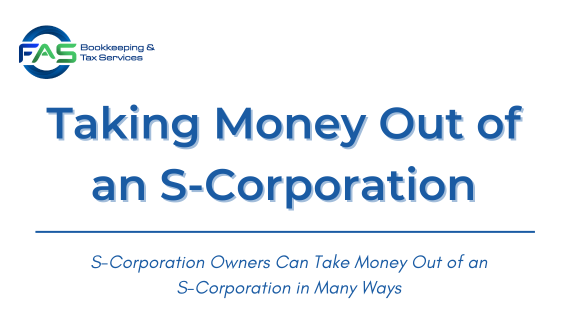 Taking Money Out of an S-Corporation