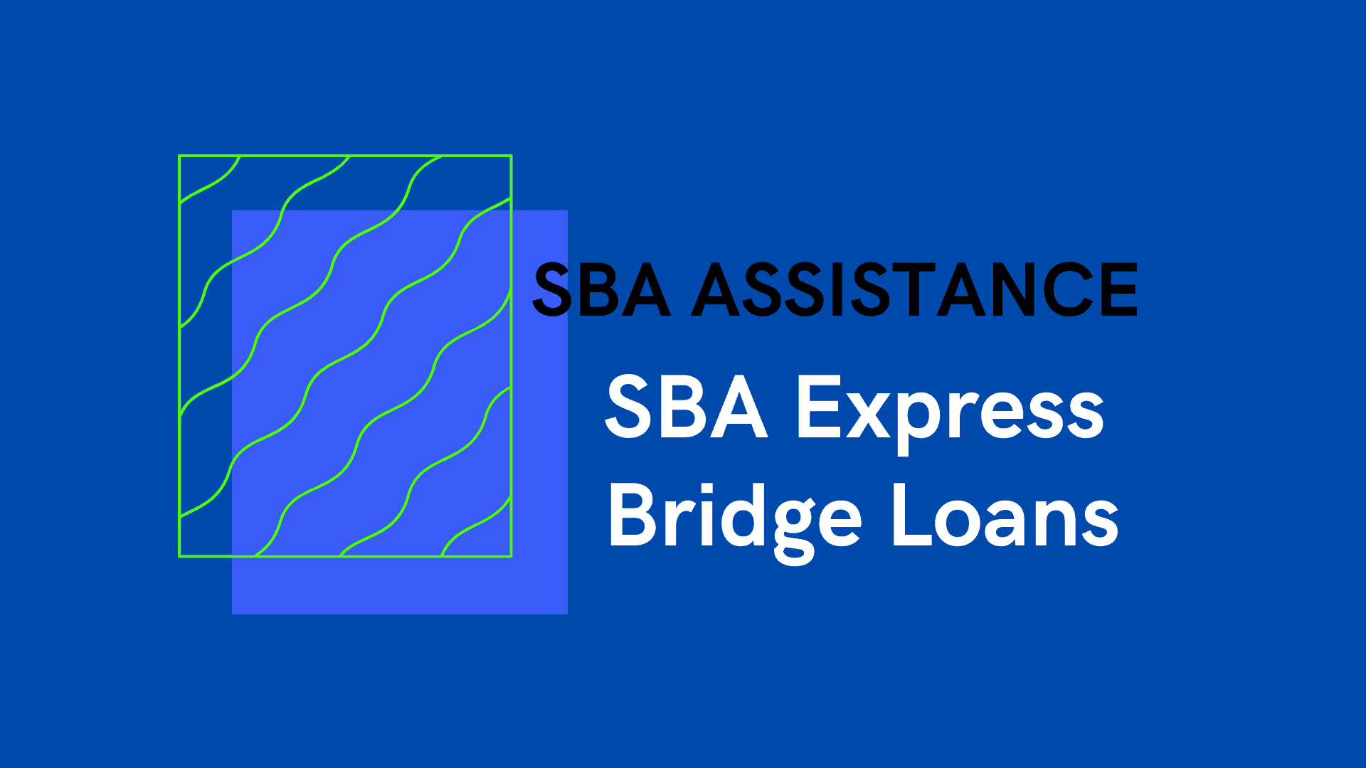SBA Express Bridge Loans COVID Relief