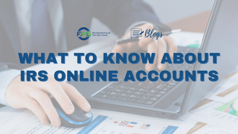 What To Know About IRS Online Accounts