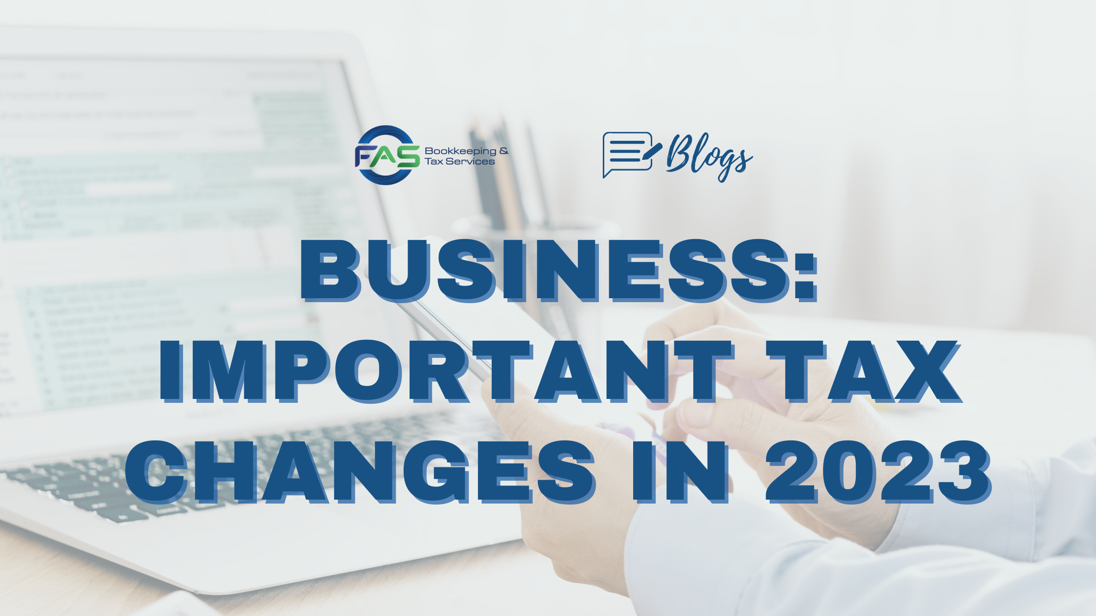 Business: Important Tax Changes in 2023