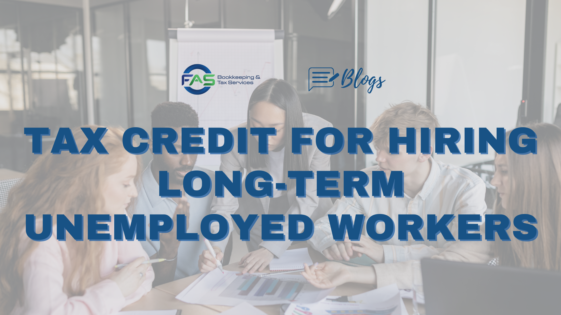 Tax Credit for Hiring Long-term Unemployed Workers